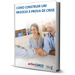 Como construir um Negócio à Prova de Crise